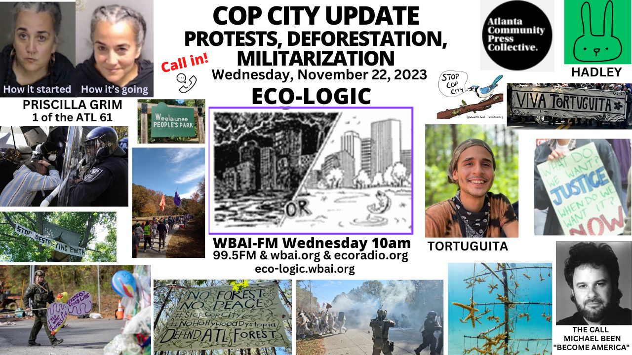 meme Eco-Logic 11-22-23 Cop City Update