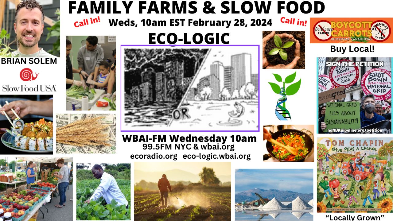 meme Eco-Logic 2-28-24 Family Farms and Slow Food